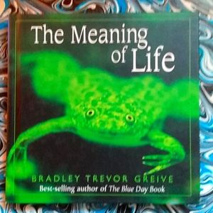 "THE MEANING OF LIFE" BY BRADLEY TREVOR GREIVE HALLMARK GIFT BOOKS